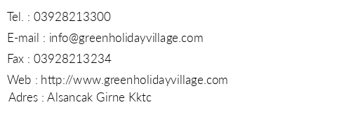 Green Holiday Village telefon numaralar, faks, e-mail, posta adresi ve iletiim bilgileri